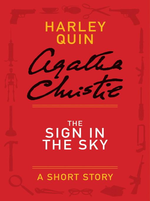 Title details for The Sign in the Sky by Agatha Christie - Wait list